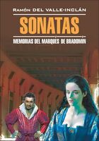 Sonatas. Memorias del Marques de Bradomin