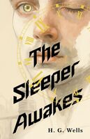 The Sleeper Awakes