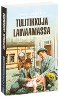Tulitikkuja Lainaamassa