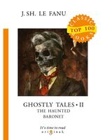 Ghostly Tales 2. The Haunted Baronet