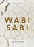 Wabi Sabi. Глоток счастья по-японски. Рафаэль Видалинг